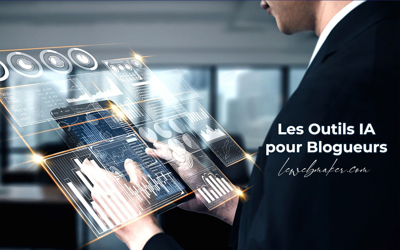 Outils Ia Pour Am Liorer Votre Blog Et Tre Plus Productif